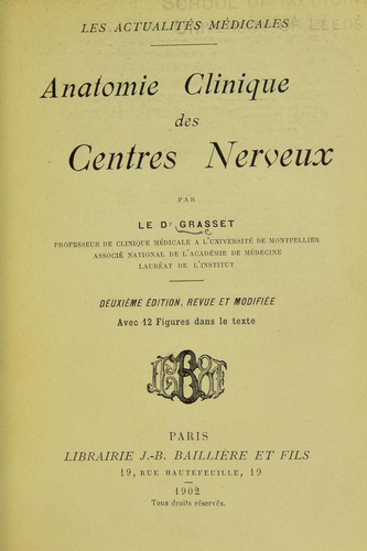 Anatomie clinique des centres nerveux