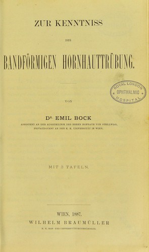 Zur Kenntniss der Bandförmigen Hornhauttrübung