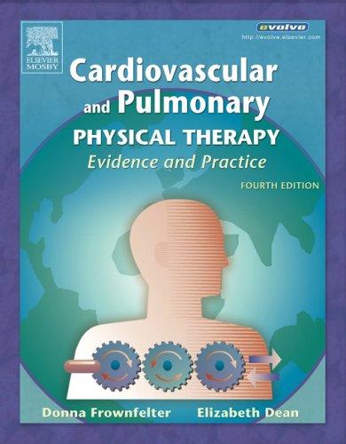 Cardiovascular and pulmonary physical therapy