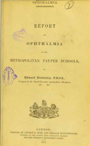 Report on ophthalmia in the metropolitan pauper schools