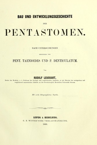 Bau und Entwicklungsgeschichte der Pentastomen
