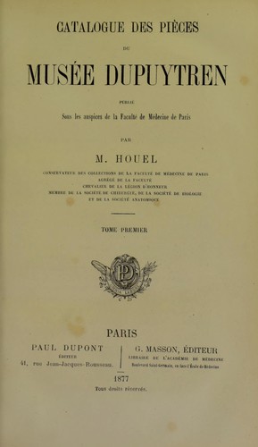 Catalogue des pièces du Musée Dupuytren