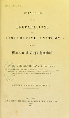 Catalogue of the preparations of comparative anatomy in the Museum of Guy's Hospital