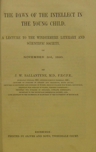 The dawn of the intellect in the young child
