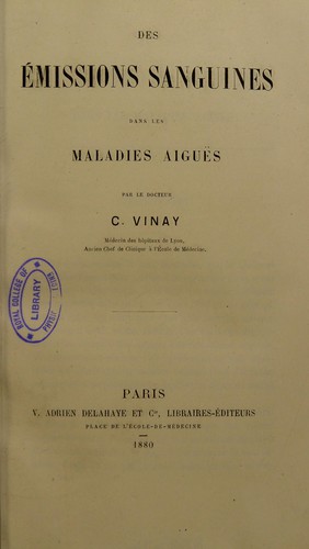 Des émissions sanguines dans les maladies aiguës