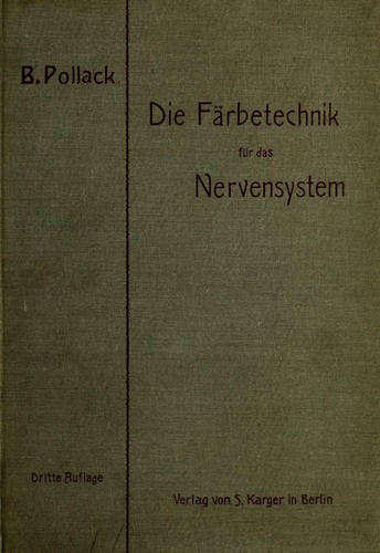 Die Färbetechnik des Nervensystems