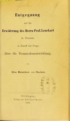 Entgegnung auf die Erwiderung des Herrn Prof. Leuckart in Giessen