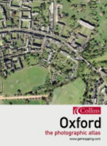 Oxford, the Photographic Atlas (Www.Getmapping.Com)