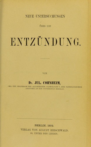 Neue Untersuchungen über die Entzündung