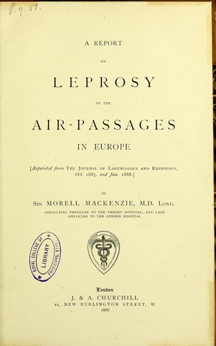 A report on leprosy of the air-passages in Europe