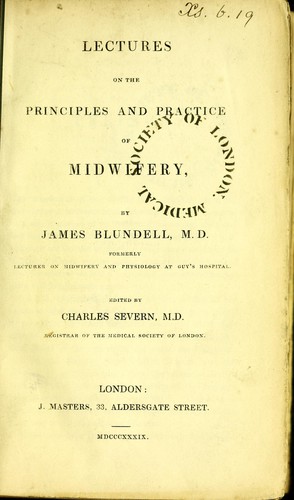 Lectures on the principles and practice of midwifery