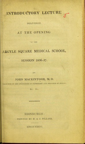 Introductory lecture delivered at the opening of the Argyle Square Medical School, session 1836-37