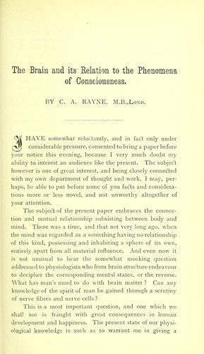 The brain and its relation to the phenomena of consciousness