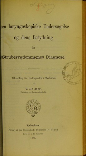 Den laryngoskopiske undersøgelse og dens betydning for strubesygdommenes diagnose