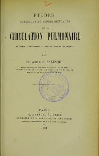 Études critiques et expérimentales sur la circulation pulmonaire