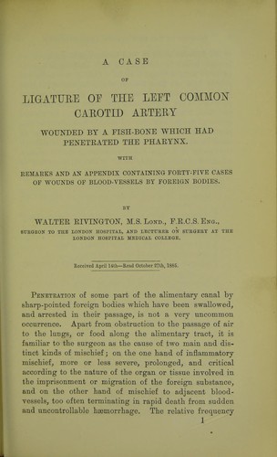 A case of ligature of the left common carotid artery wounded by a fish-bone which had penetrated the pharynx