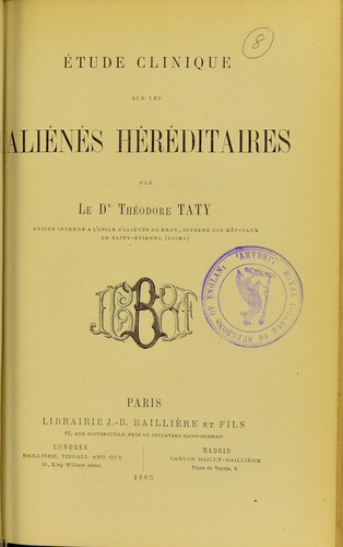 Étude clinique sur les aliénés héréditaires
