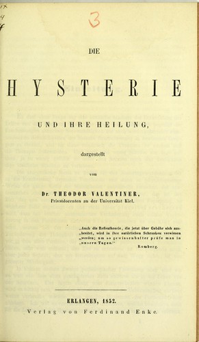 Die Hysterie und ihre Heilung