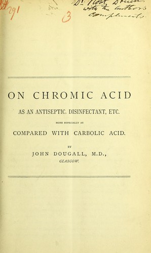 On chromic acid as an antiseptic disinfectant, etc