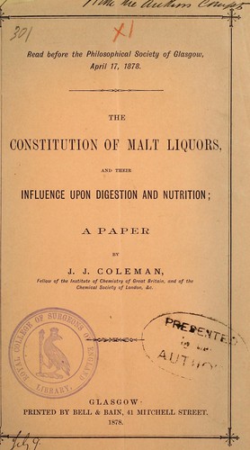 The constitution of malt liquors, and their influence upon digestion and nutrition