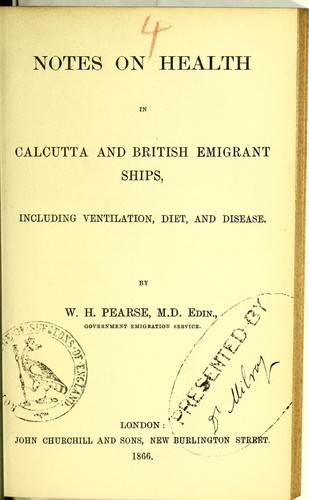 Notes on health in Calcutta and British emigrant ships