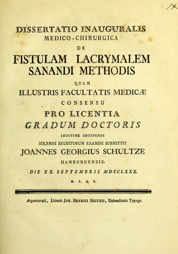 Dissertatio inauguralis medico-chirurgica de fistulam lacrymalem sanandi methodis
