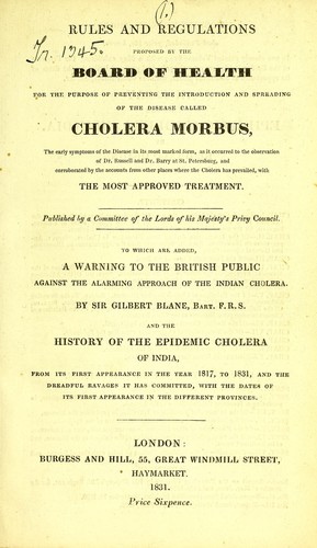 Rules and regulations proposed by the Board of Health for the purpose of preventing the introduction and spreading of the disease called cholera morbus