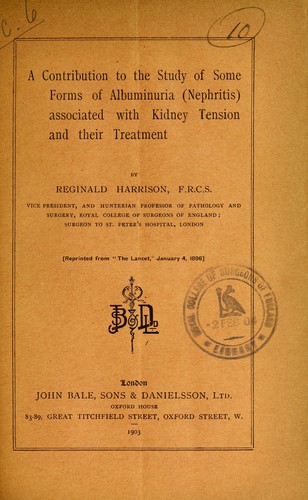 A contribution to the study of some forms of albuminuria (nephritis) associated with kidney tension and their treatment