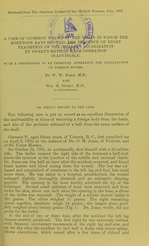 A case of gunshot wound of the brain in which the Roentgen rays showed the presence of eight fragments of the bullet