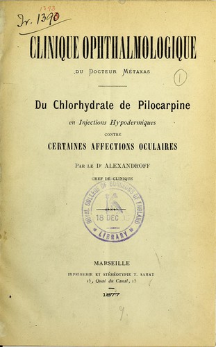 Du chlorhydrate de pilocarpine en injections hypodermiques contre certaines affections oculaires