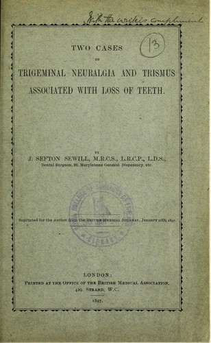 Two cases of trigeminal neuralgia and trismus associated with loss of teeth