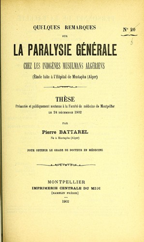 Quelques remarques sur la paralysie générale chez les indigènes musulmans algériens