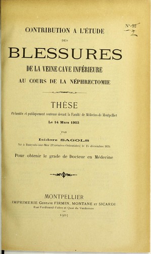 Contribution à l'étude des blessures de la veine cave inférieure au cours de la néphrectomie