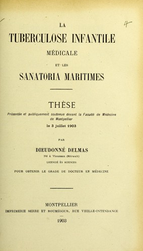 La tuberculose infantile médicale et les sanatoria maritimes