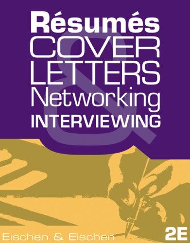 Résumés, cover letters, networking, and interviewing