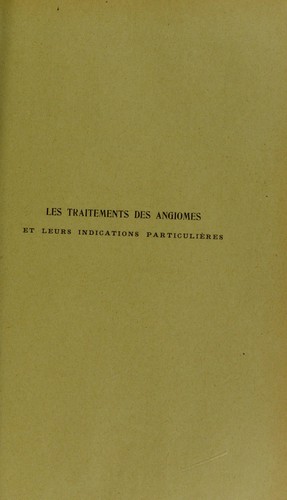 Les traitements des angiomes et leurs indications particulières