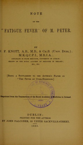 Note on the 'fatigue fever' of M. Peter