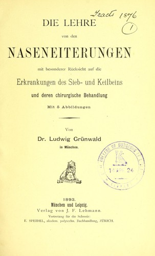 Die Lehre von den Naseneiterungen