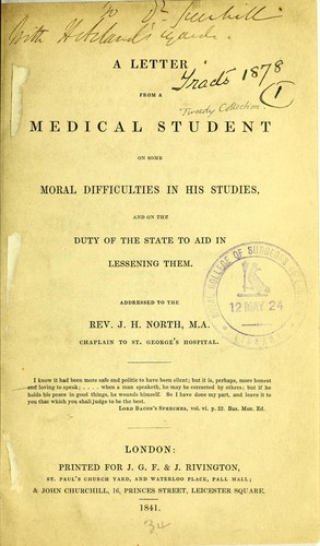 A letter from a medical student on some moral difficulties in his studies, and on the duty of the state to aid in lessening them