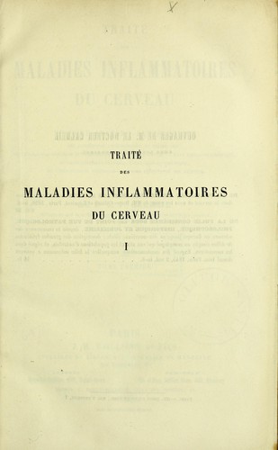 Traité des maladies inflammatoires du cerveau