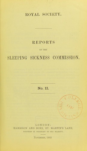 Reports of the Sleeping Sickness Commission of the Royal Society