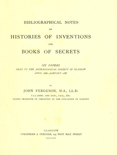 Bibliographical notes on histories of inventions and books of secrets