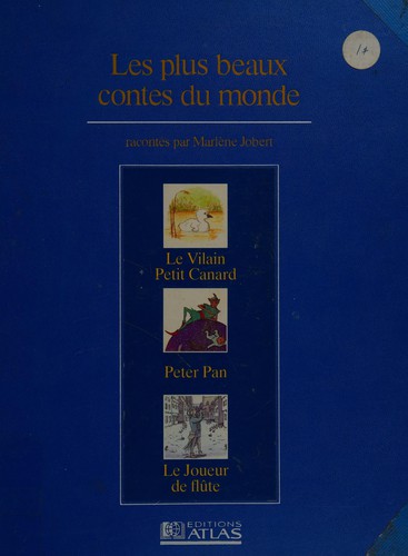 Les Plus beaux contes du monde. Vol. 10