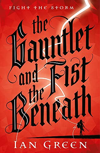 The Gauntlet and the Fist Beneath