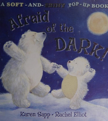 Afraid of the dark!