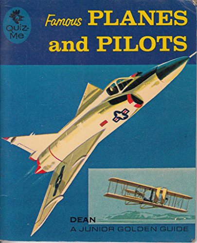 Famous Planes and Pilots