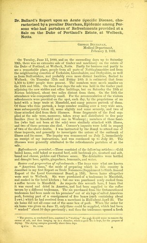 Dr. Ballard's report upon an acute specific diseases, characterised by a peculiar diarrhoea, epidemic among persons who had partaken of refreshments provided at a sale on the Duke of Portland's estate, at Welbeck, Notts