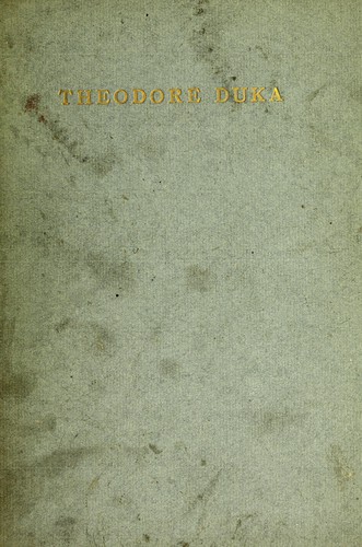 In memoriam: Theodore Duka, 1825-1908