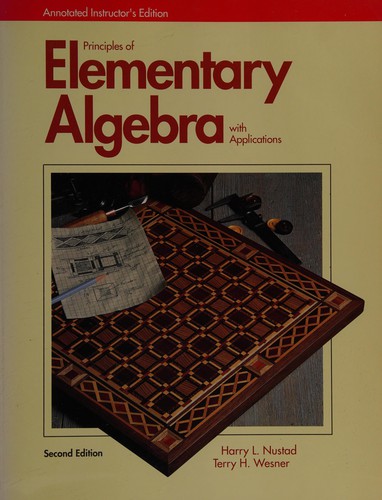 Principles of elementary algebra with applications