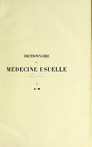 Dictionnaire de médecine usuelle